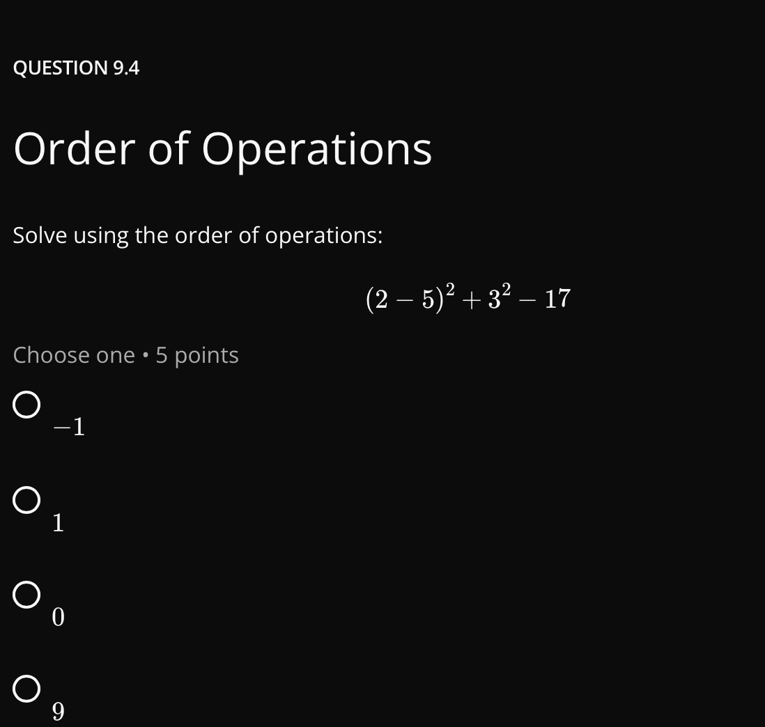 answer QUESTION 9.4 Order of Operations Solve