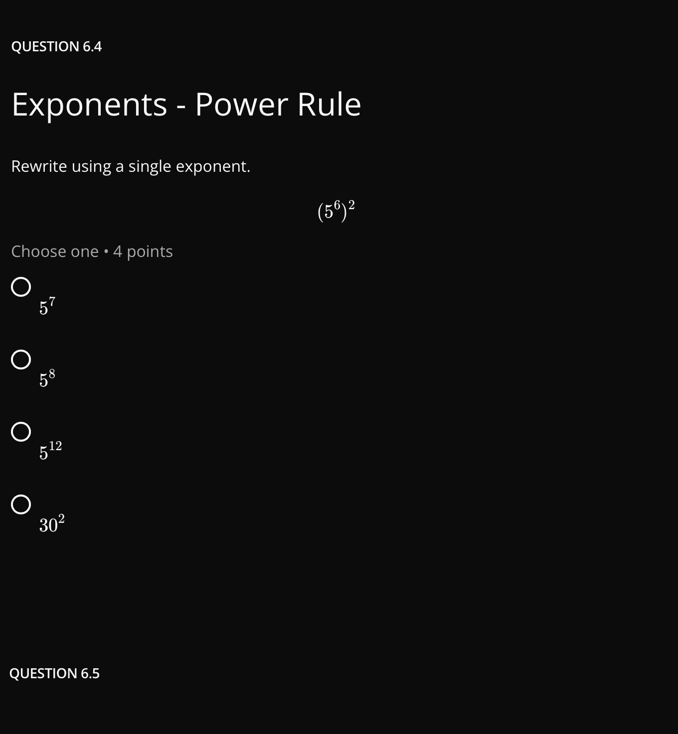 answer QUESTION 6.4 Exponents - Power Rule