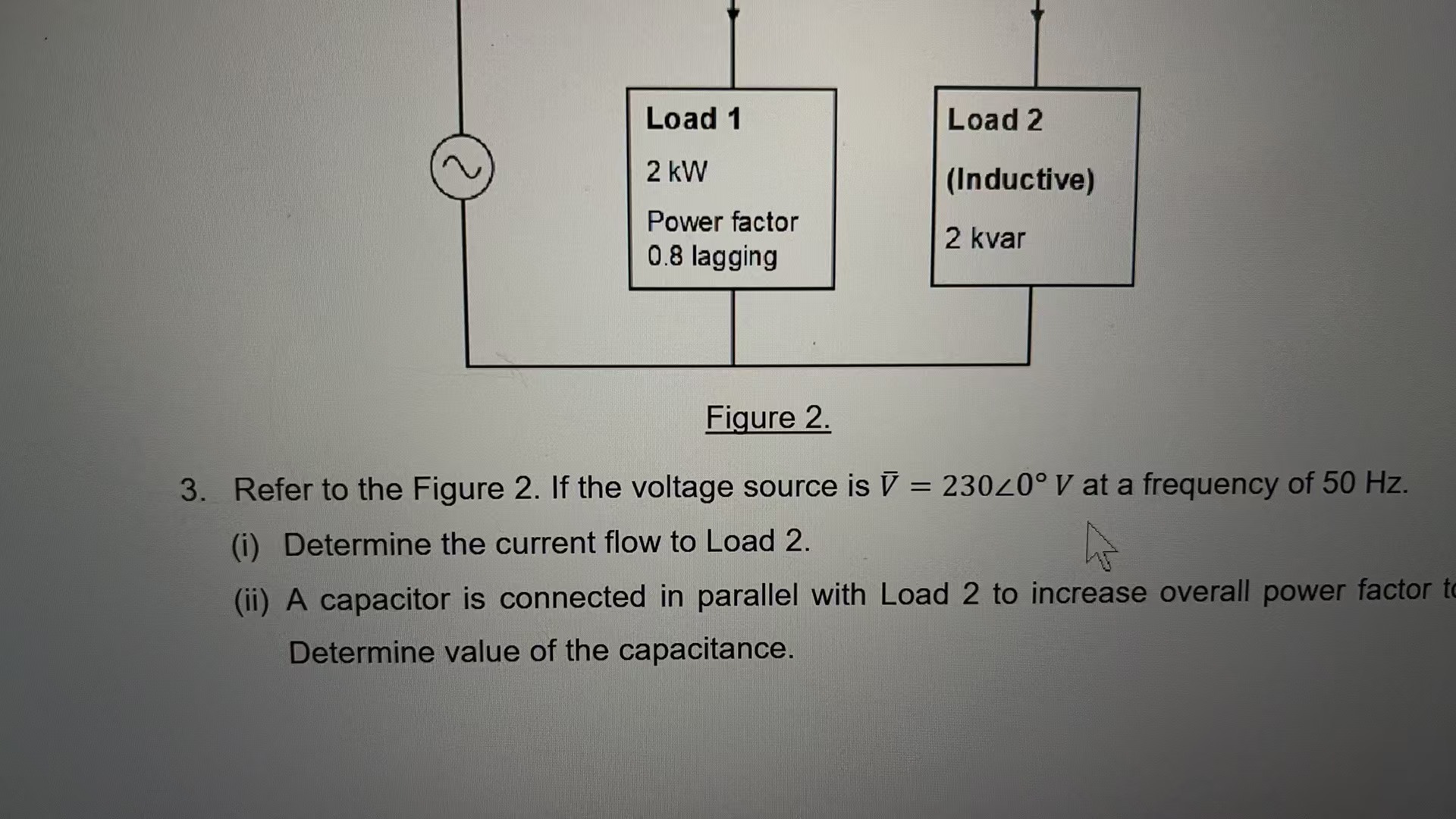 answer Load 1 Load 2 2 kW (Inductive) Power