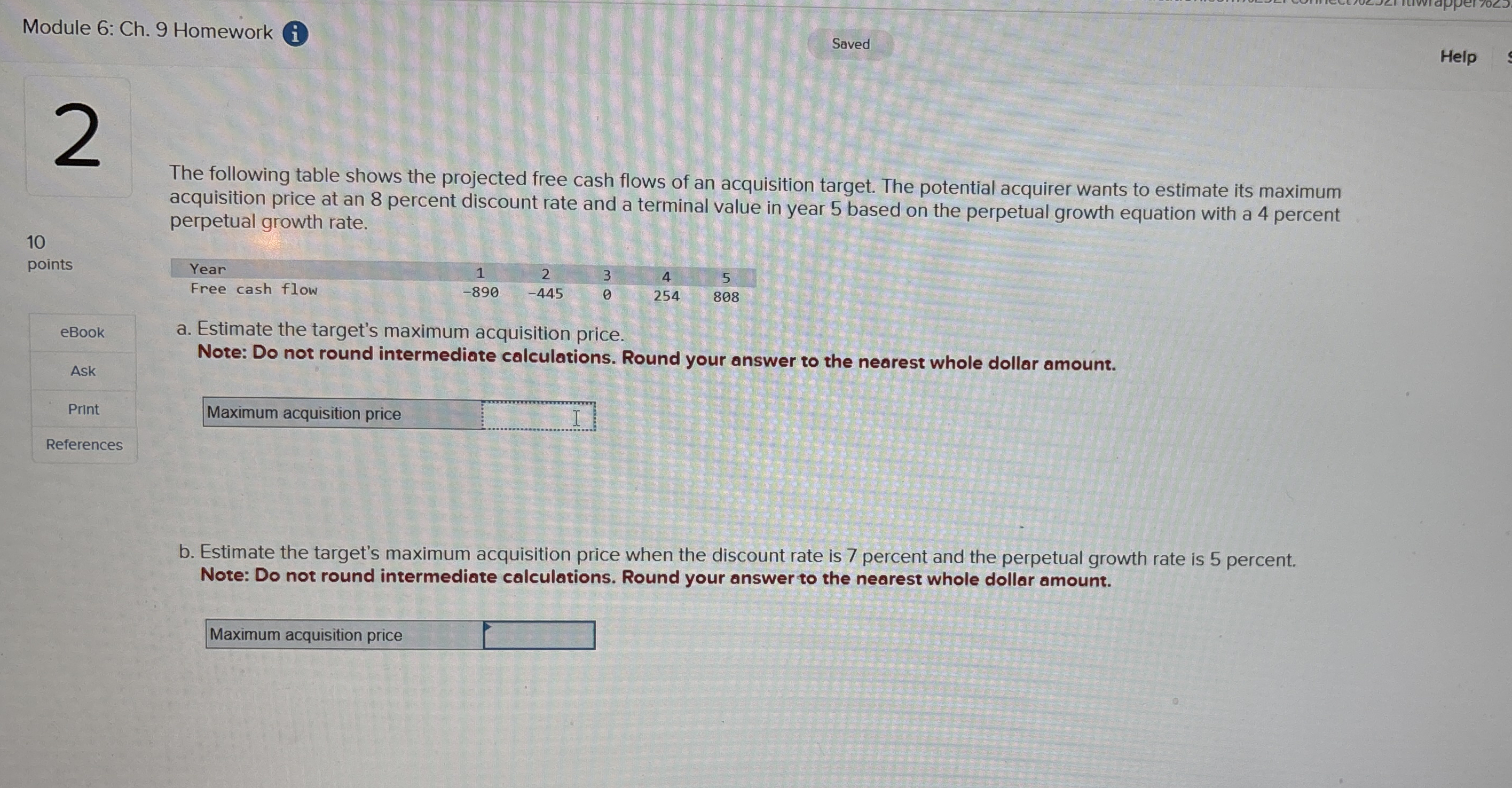 Module 6 : Ch . 9 Homework ( i ) Saved Help The
