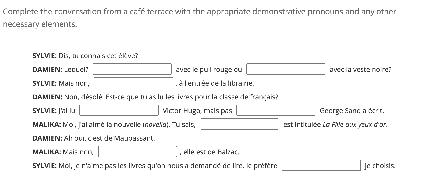 Fill in the blanks with the correct answer