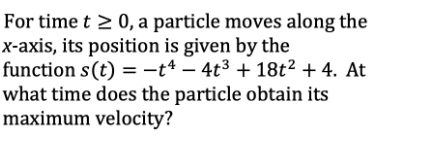 Answer For time t = 0, a particle moves along the