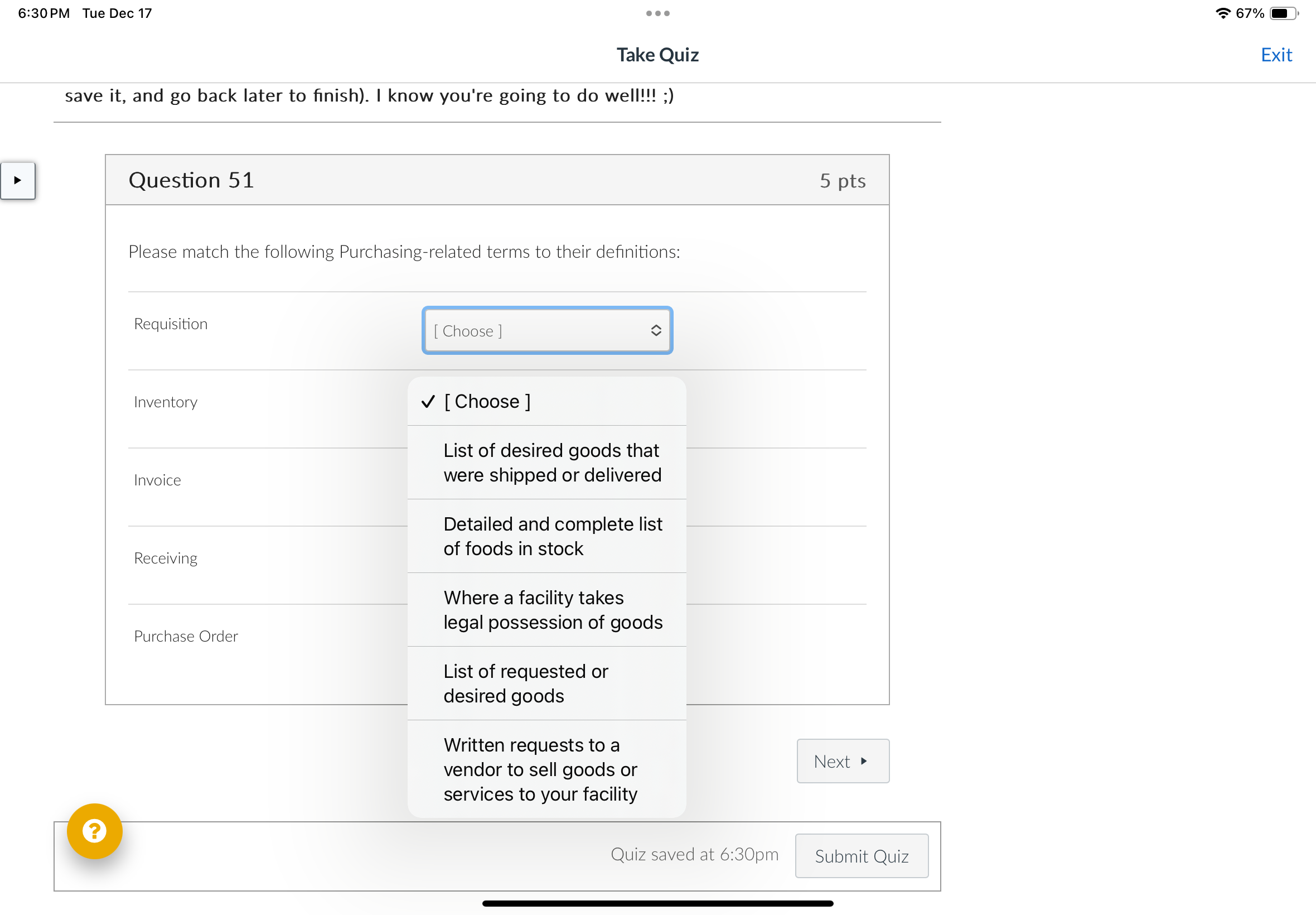 Answer 6:30PM Tue Dec 17 eoe =67% @) Take Quiz