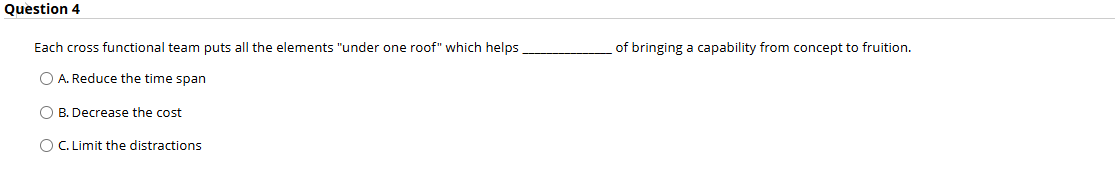 answer Question 4 Each cross functional team puts