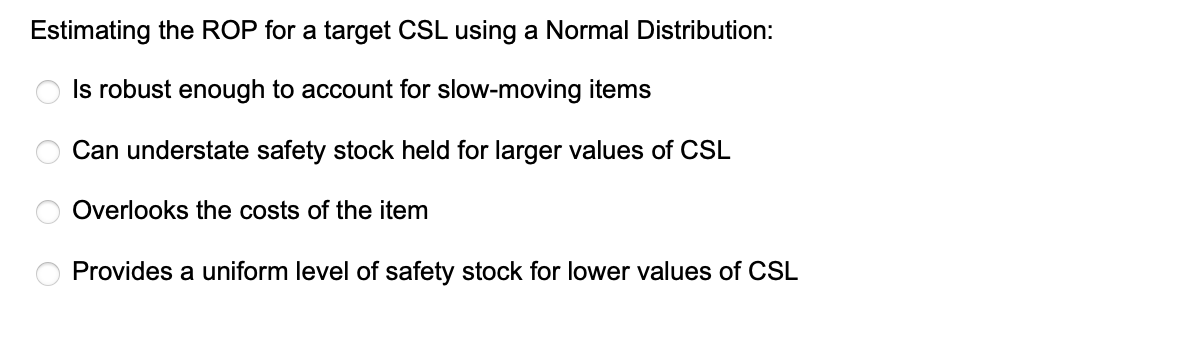 Estimating the ROP for a target CSL using a
