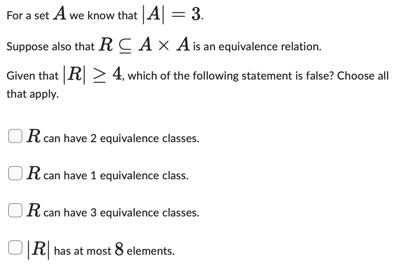 answer For a set A we know that |A| 3 Suppose