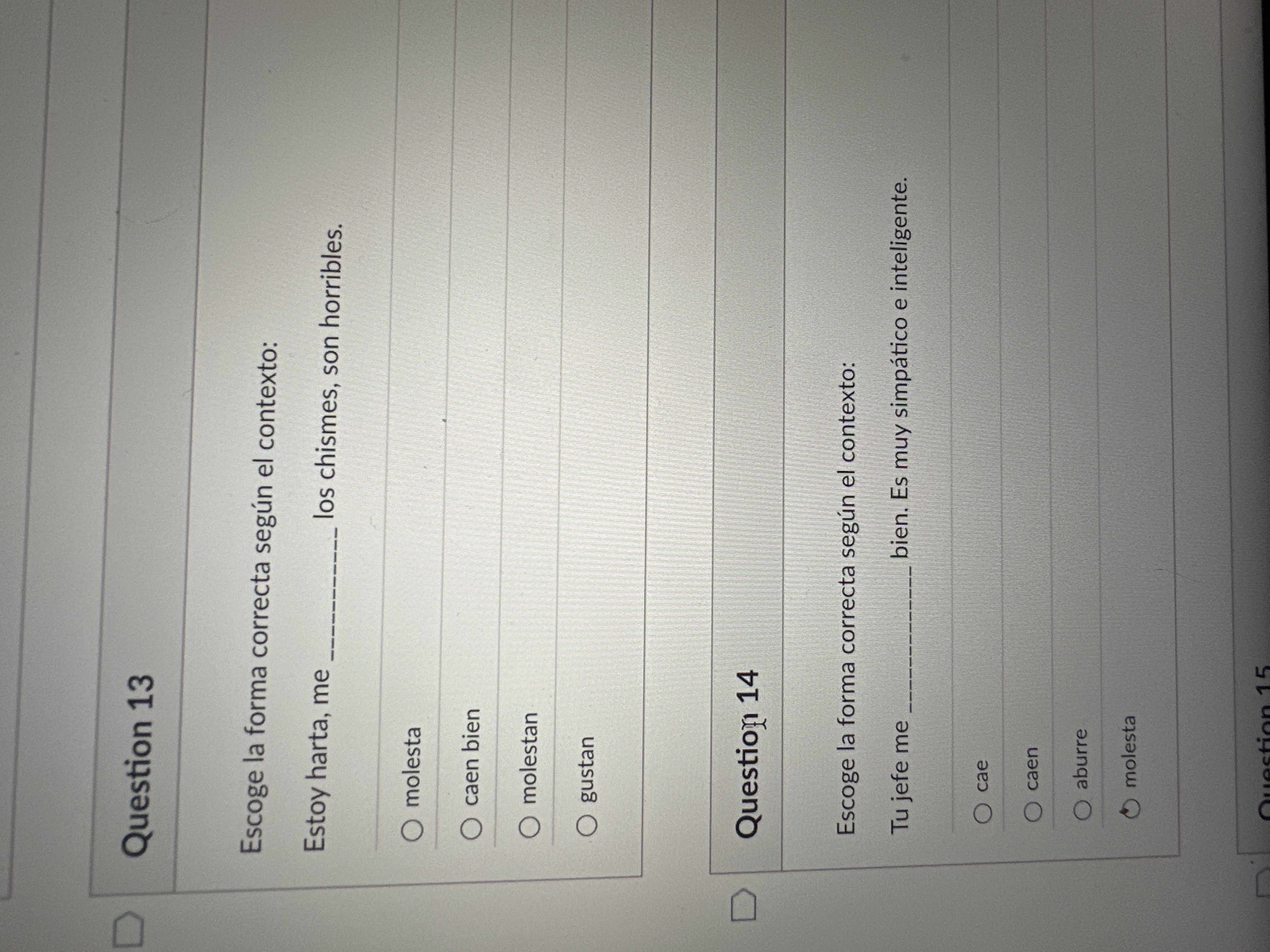 Answer the questions D Question 13 Escoge la