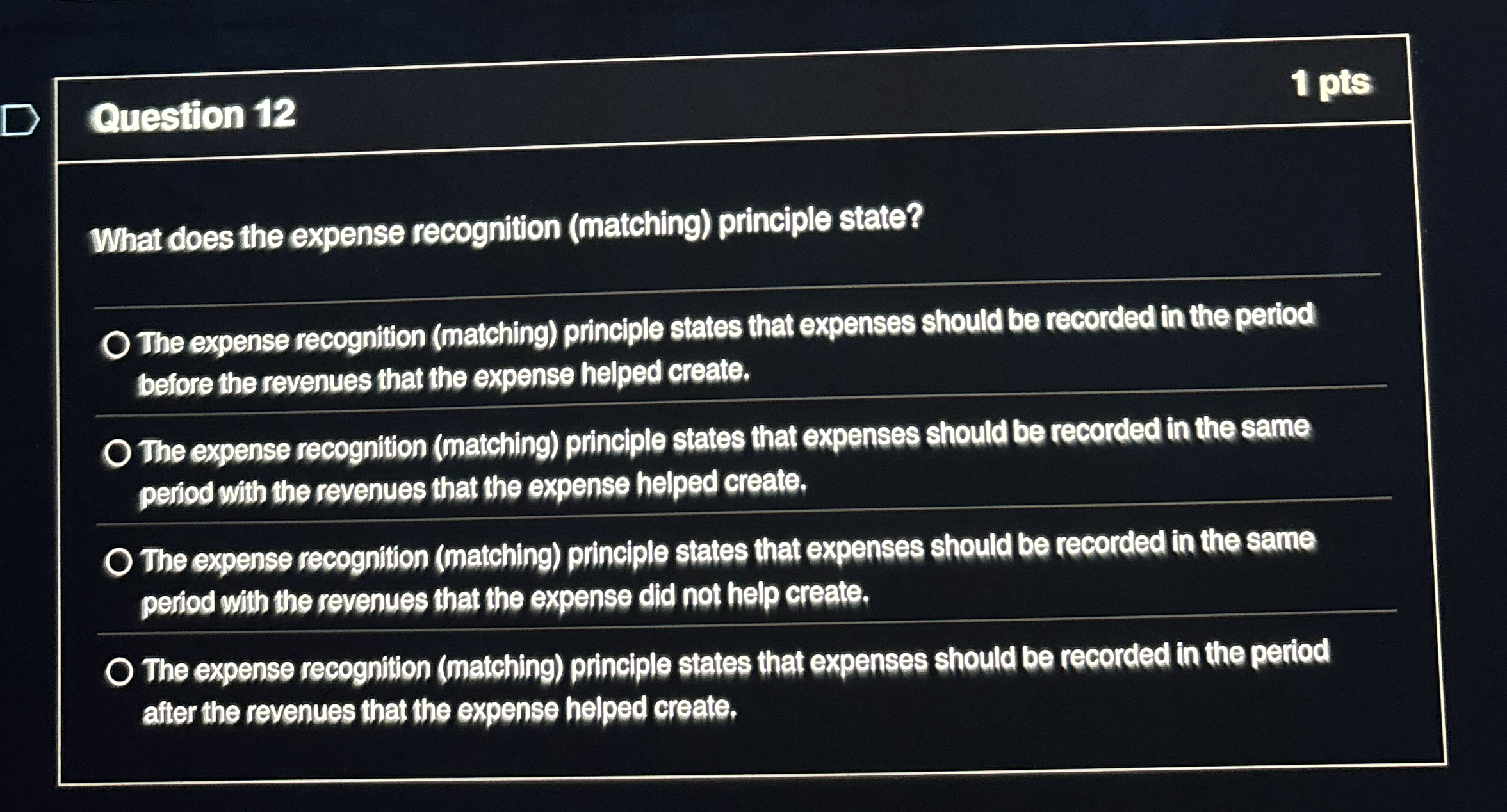 Question 1 2 What does the expense recognition (