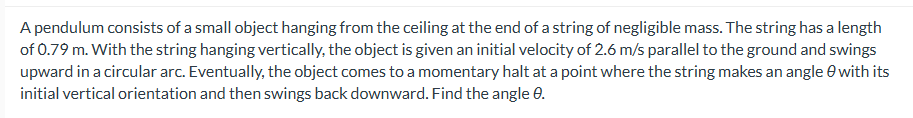answer A pendulum consists of a small object