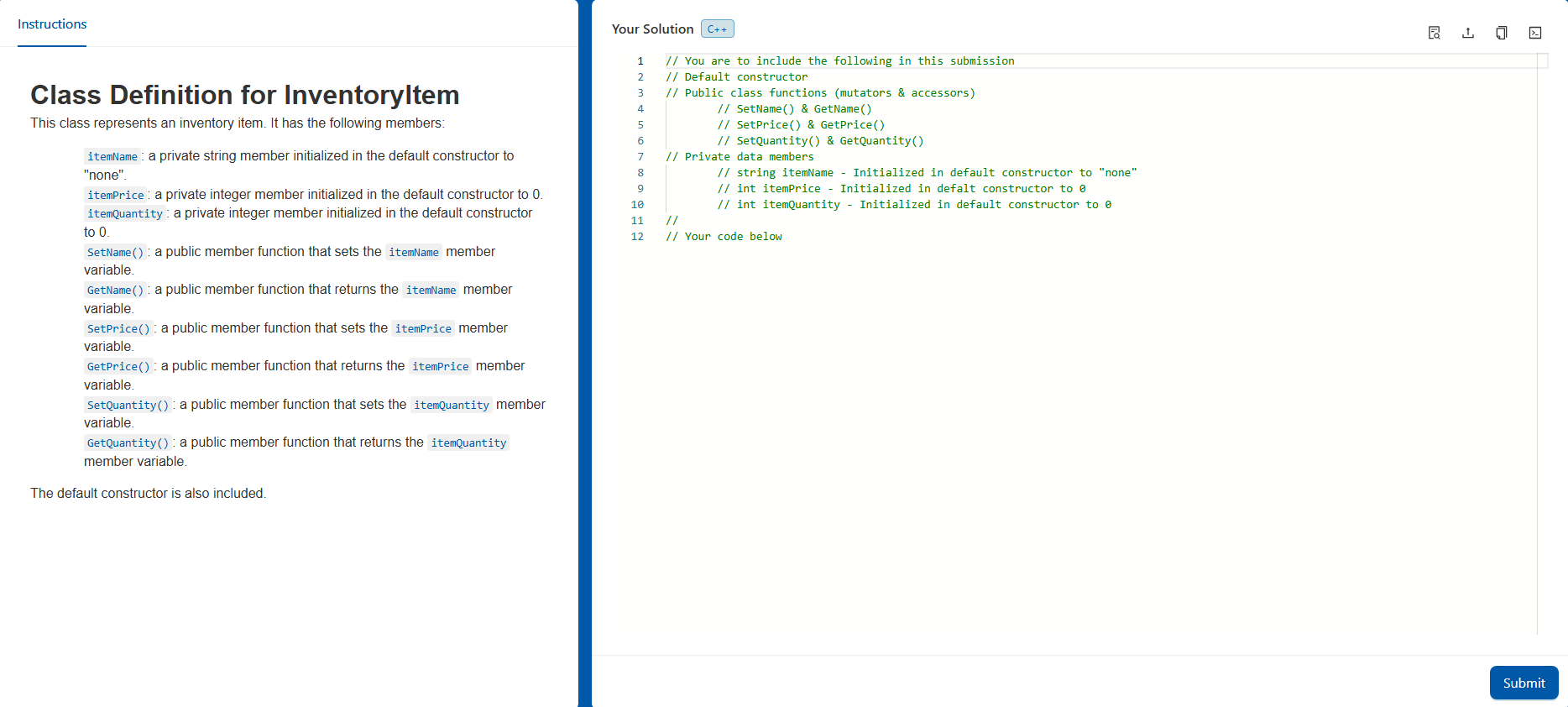 answer Instructions Your Solution C++ // You are