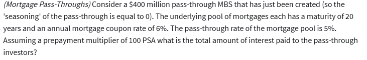 please answer the above question (Mortgage