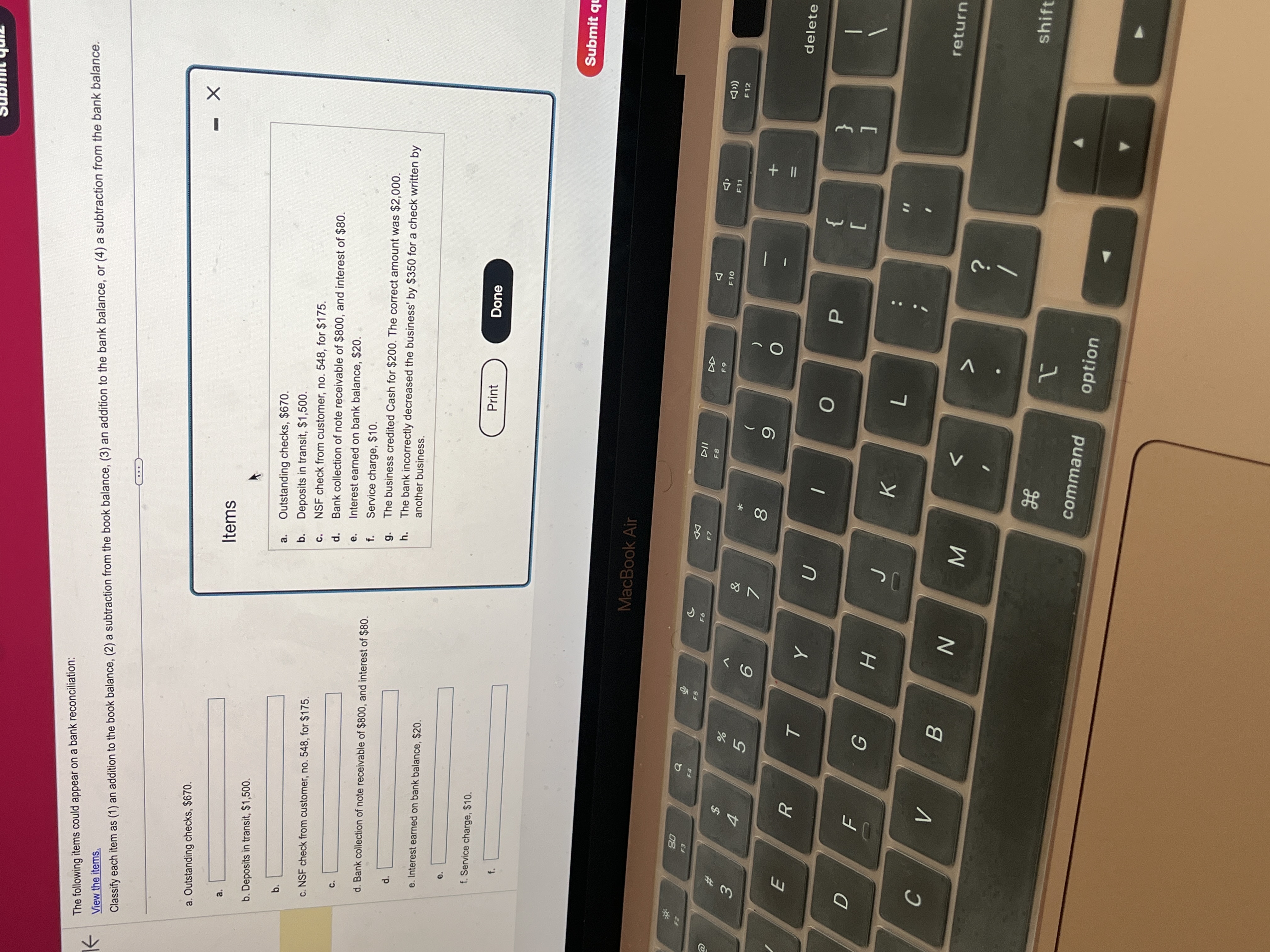 Answer questions correctly The following items