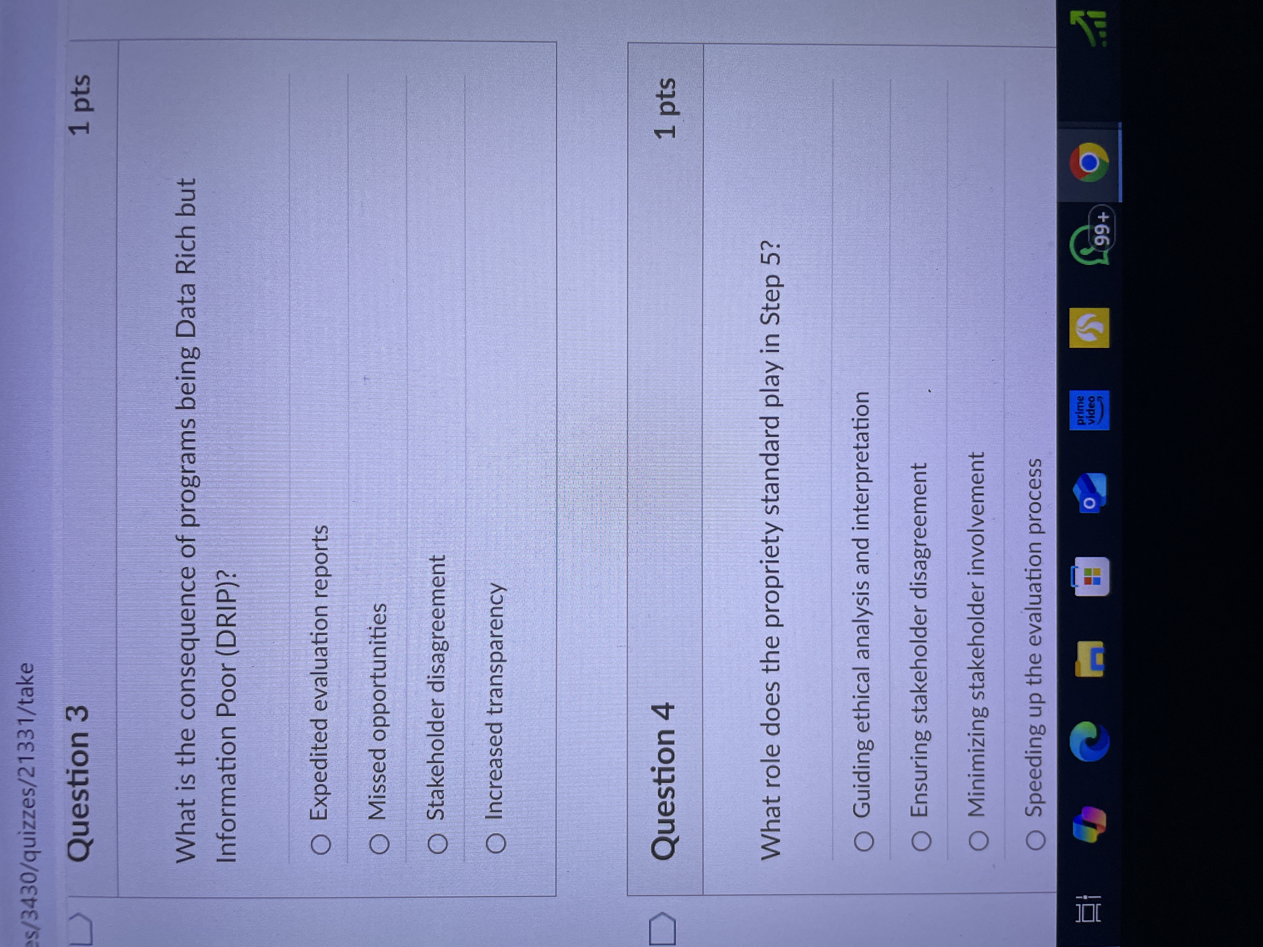 Answer s/3430/quizzes/21331/take Question 3 1 pts