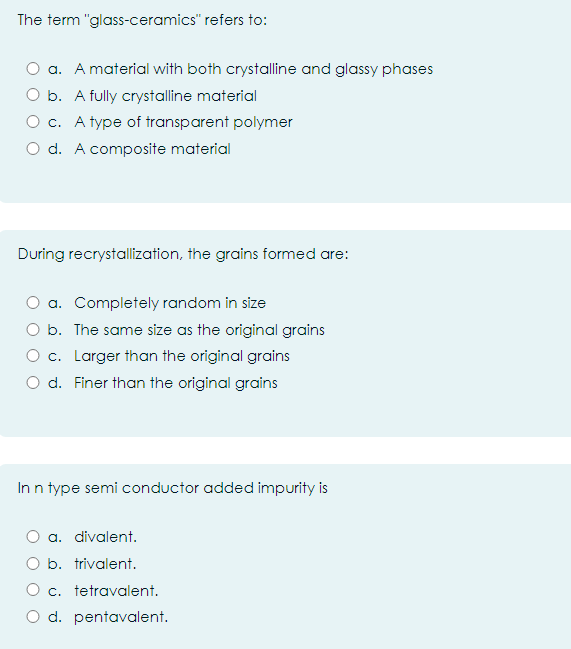 answer The term "glass-ceramics\" refers to: A