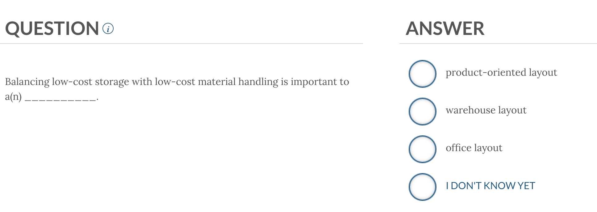 answer QUESTION ANSWER product-oriented layout