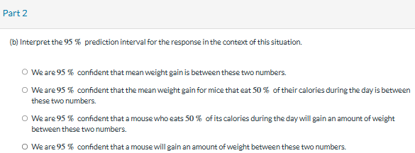 answer Part 2 (b) Interpret the 95 % prediction