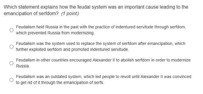 answer Which statement explains how the feudal