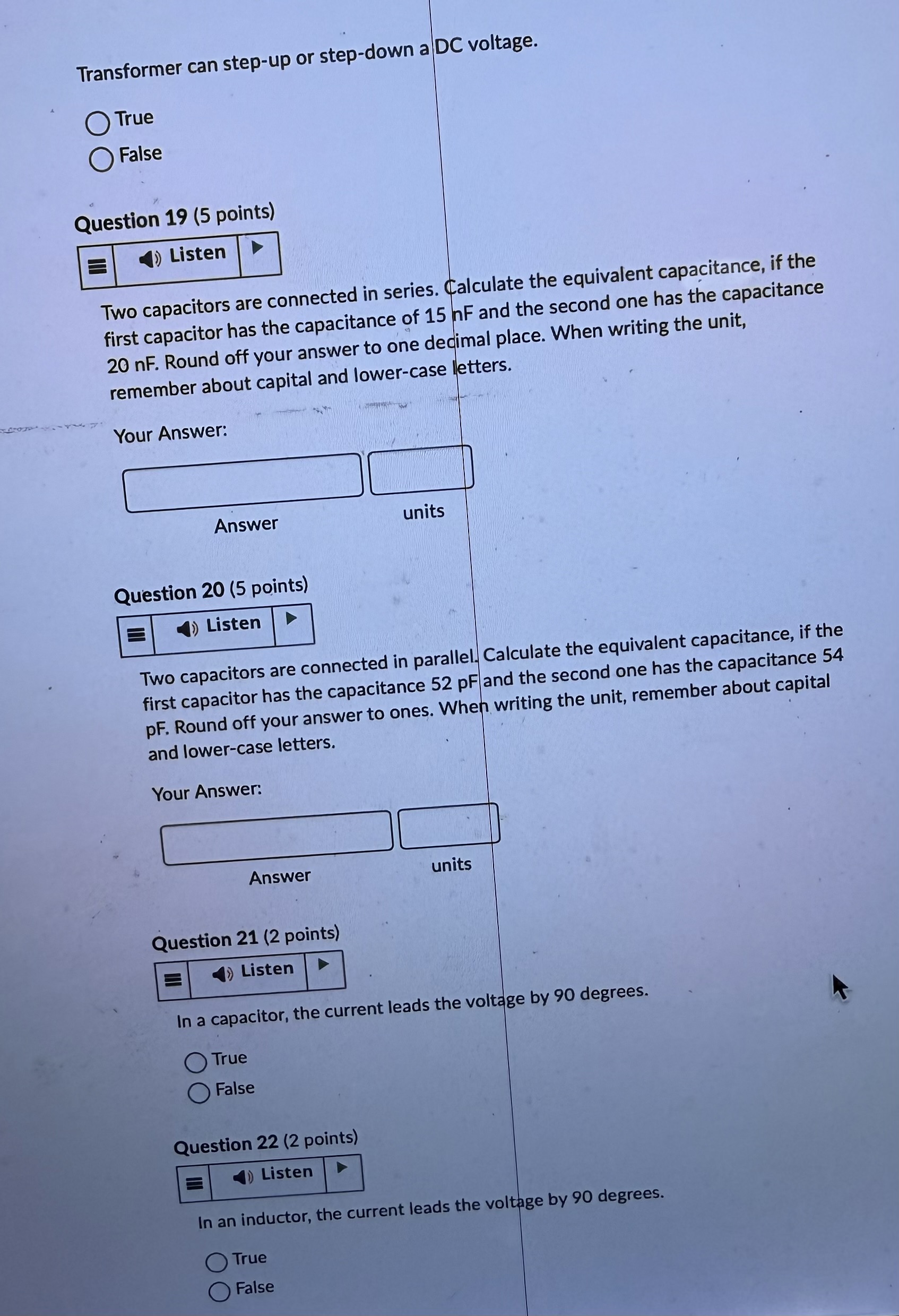 Answer Transformer can step-up or step-down a DC
