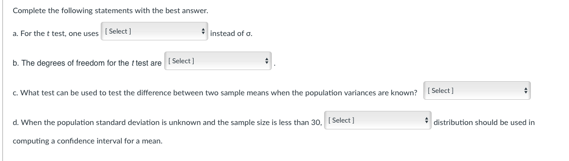 answer Complete the following statements with the