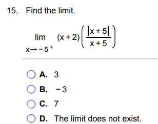 answer 15. Find the limit. |x + 5 lim (x + 2) x+