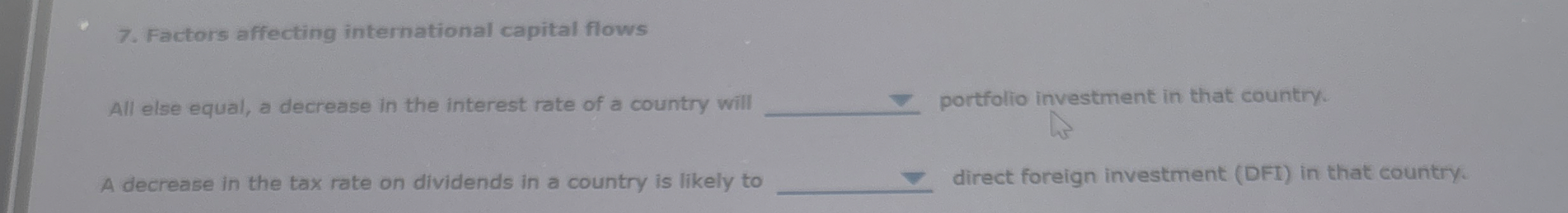 Factors affecting international capital flows All