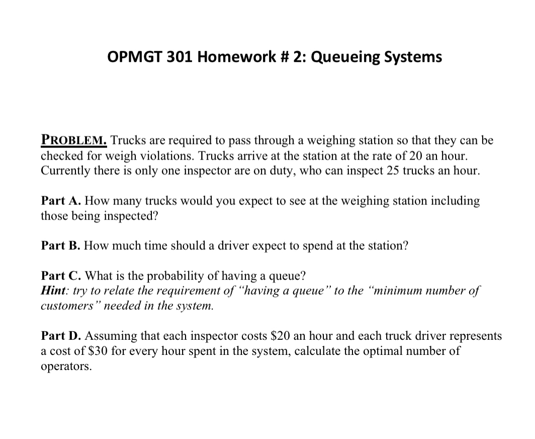 OPMGT 3 0 1 Homework # 2 : Queueing Systems