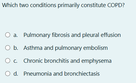 answer the question Which two conditions