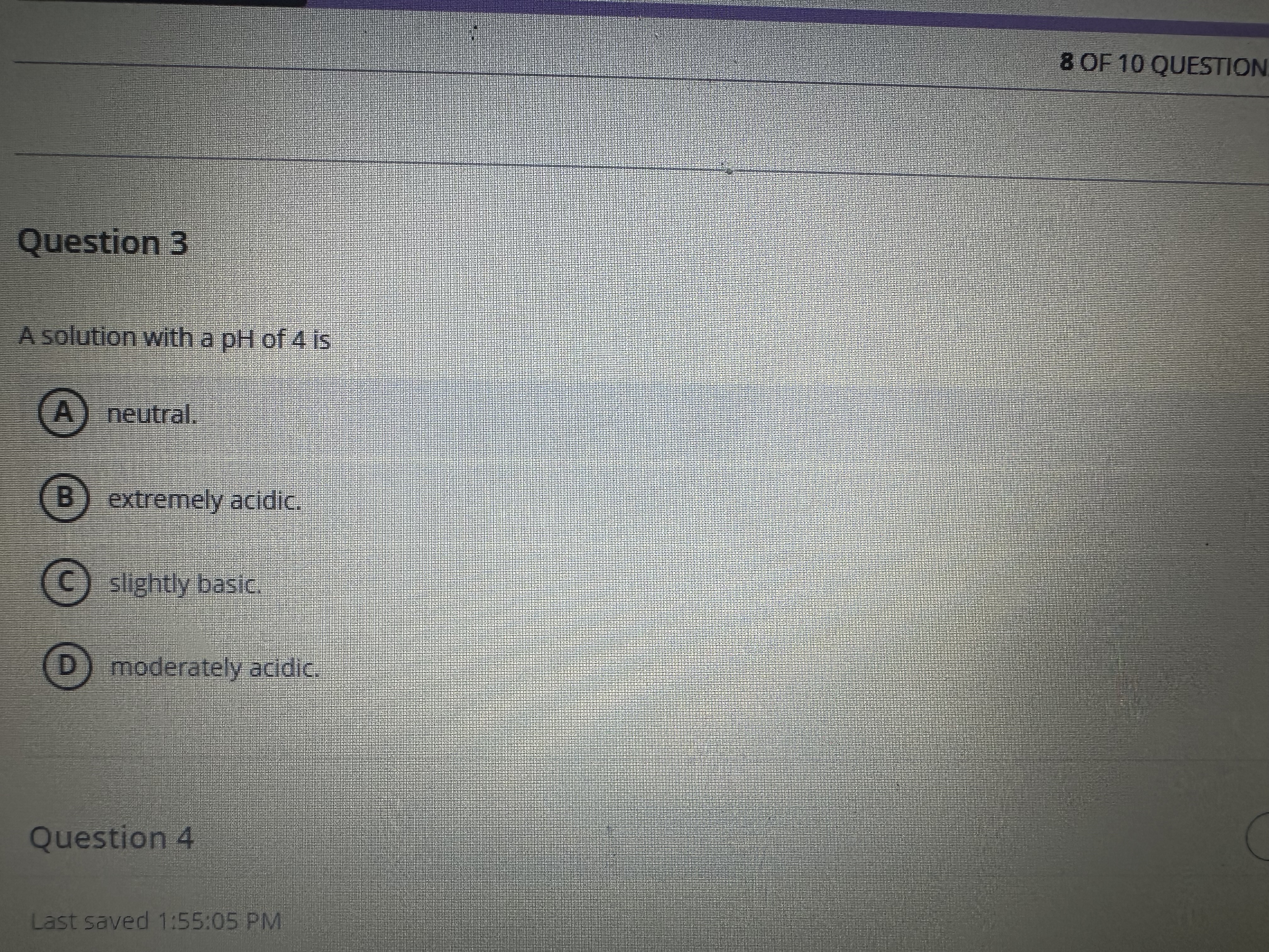 Answer 8 OF 10 QUESTION Question 3 A solution