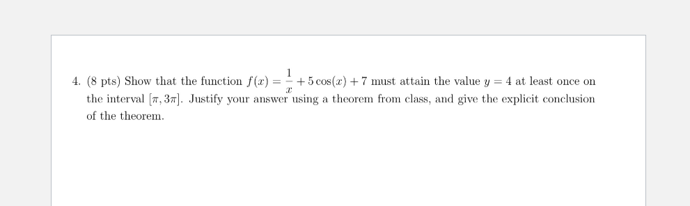 please solve clearly and concisely 4. (8 pts)