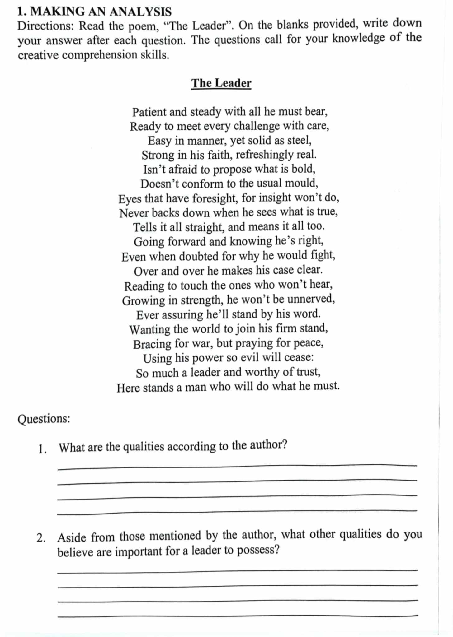 answer the following questions 1. MAKING AN