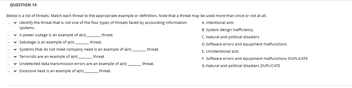 QUESTION 1 4 - ( please view picture below )