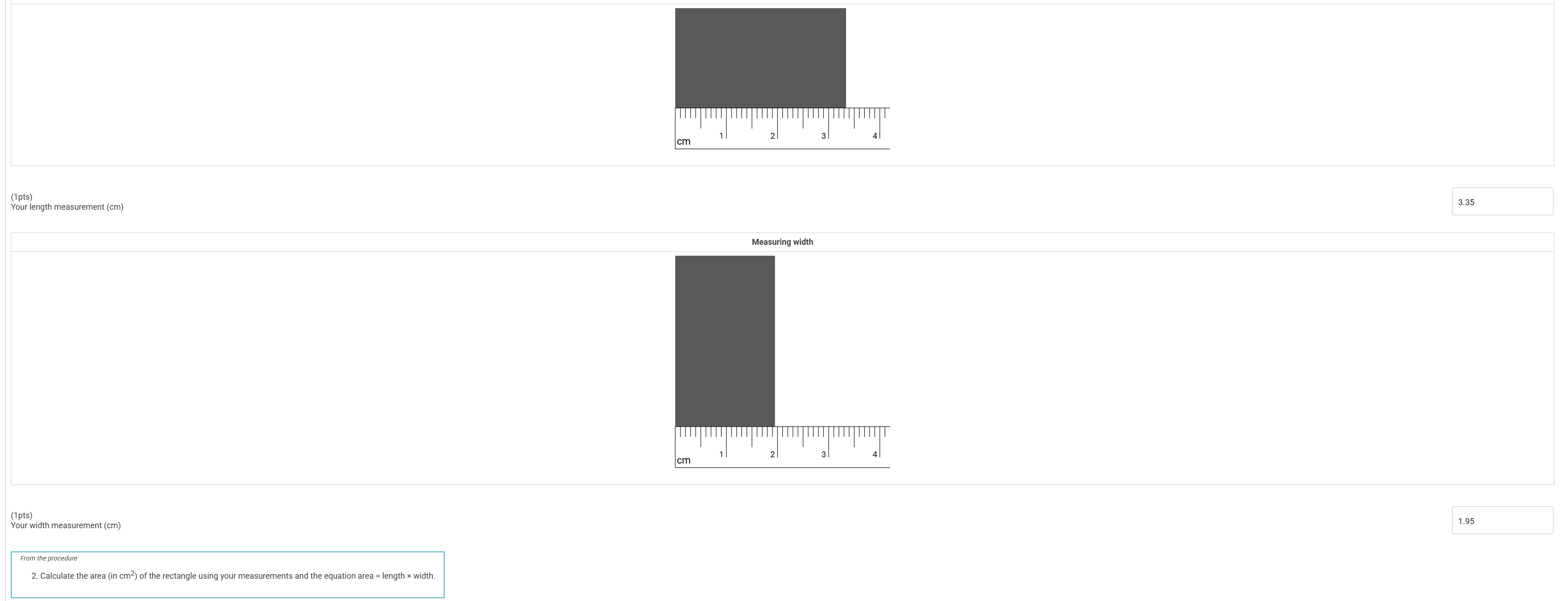 Answer (opts) 'Your length measurement (cm)