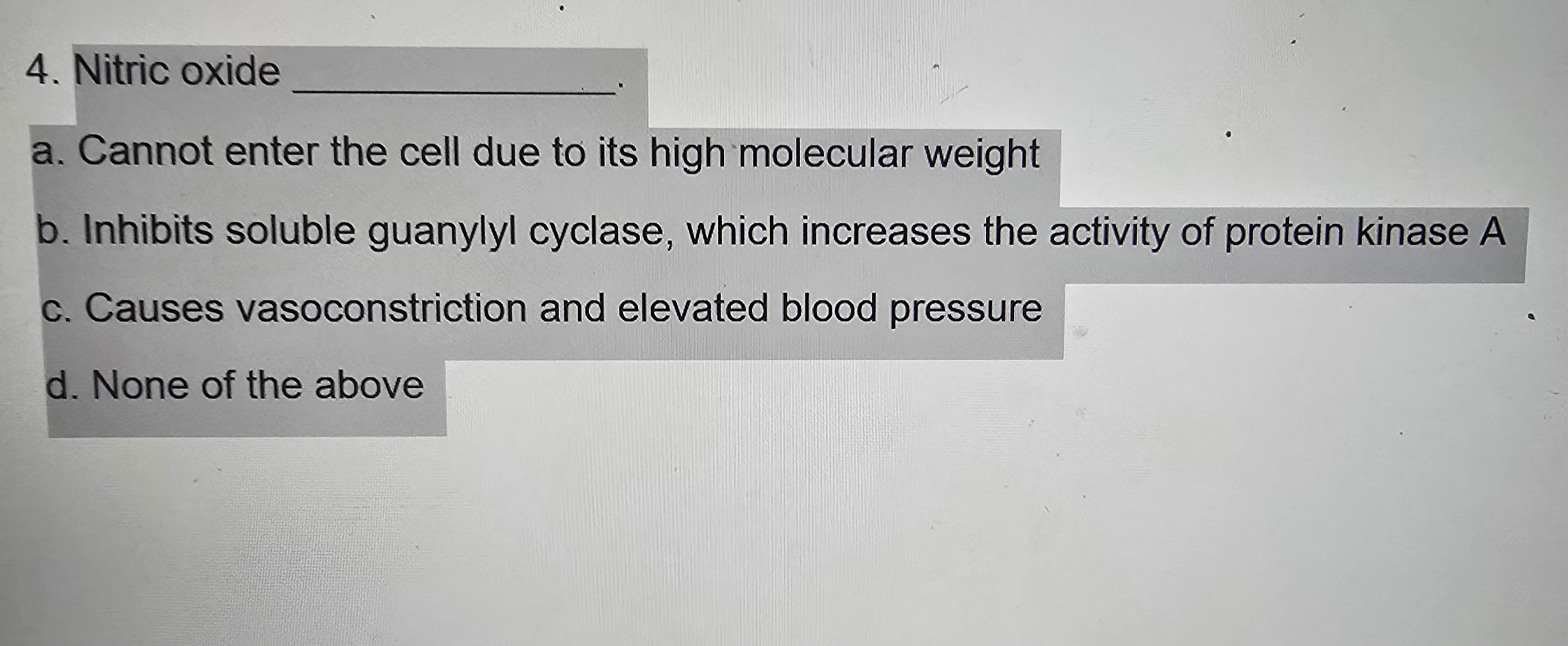 answer the attached question 4. Nitric oxide a.