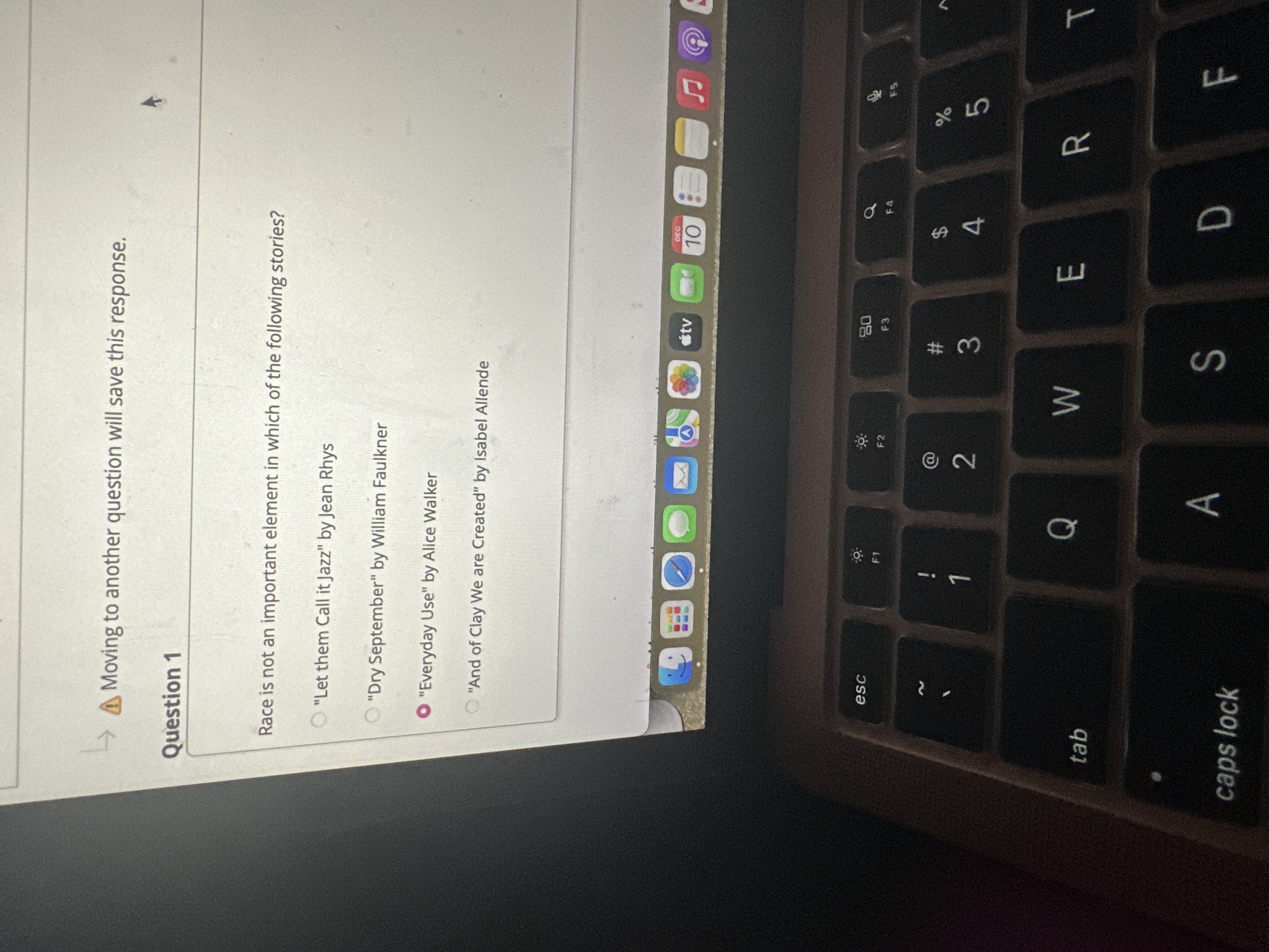 Answer Moving to another question will save this