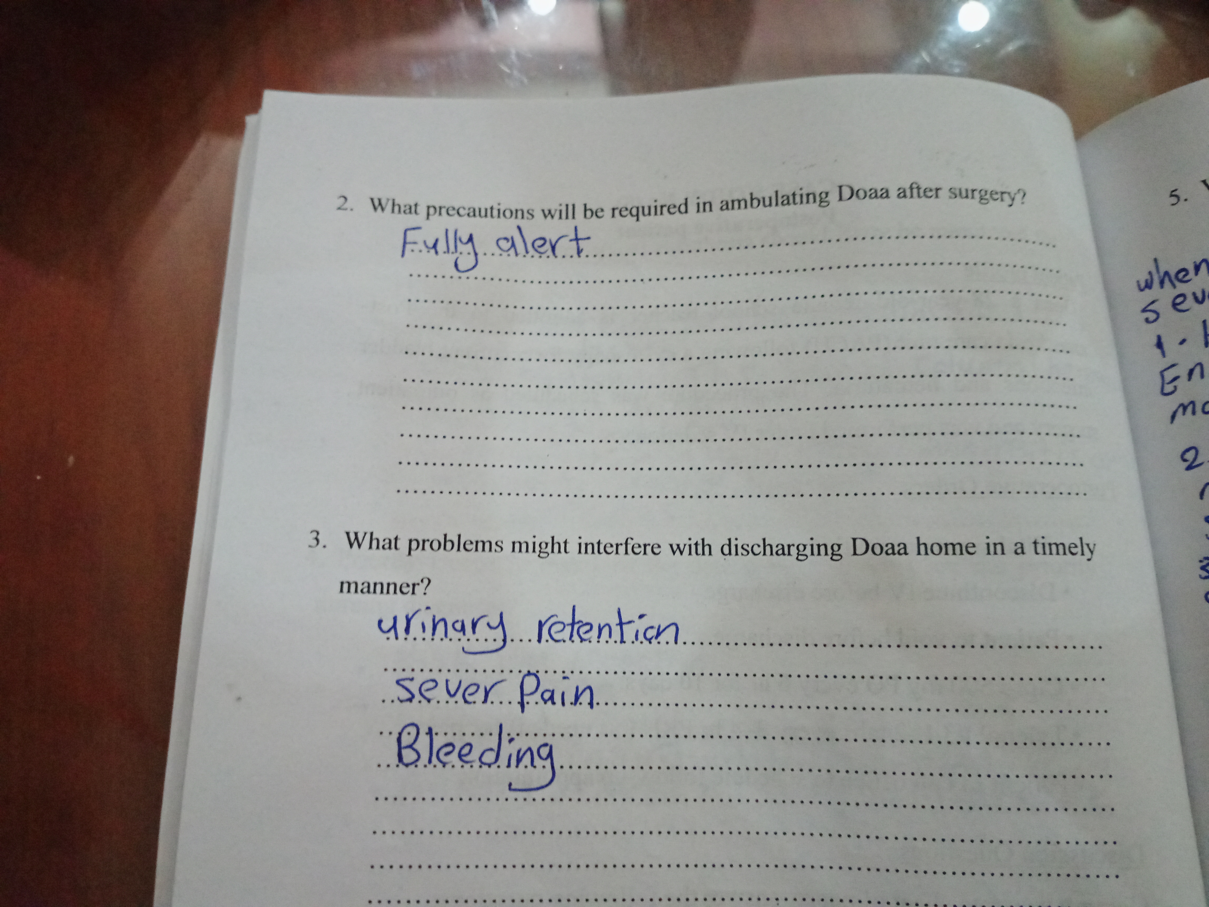 Answer on question 2. What precautions will be