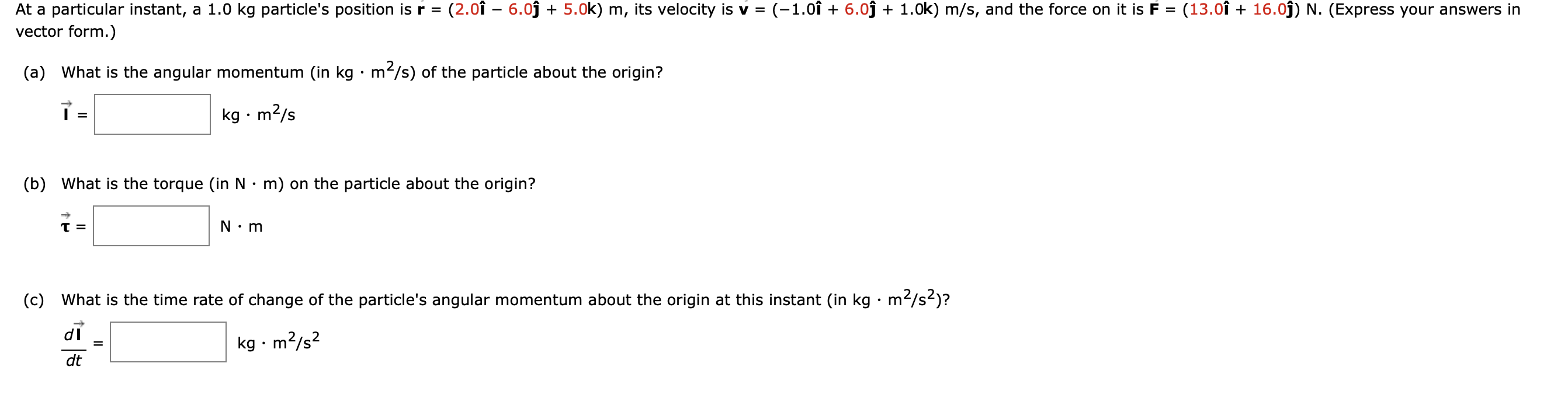 answer At a particular instant, a 1.0 kg