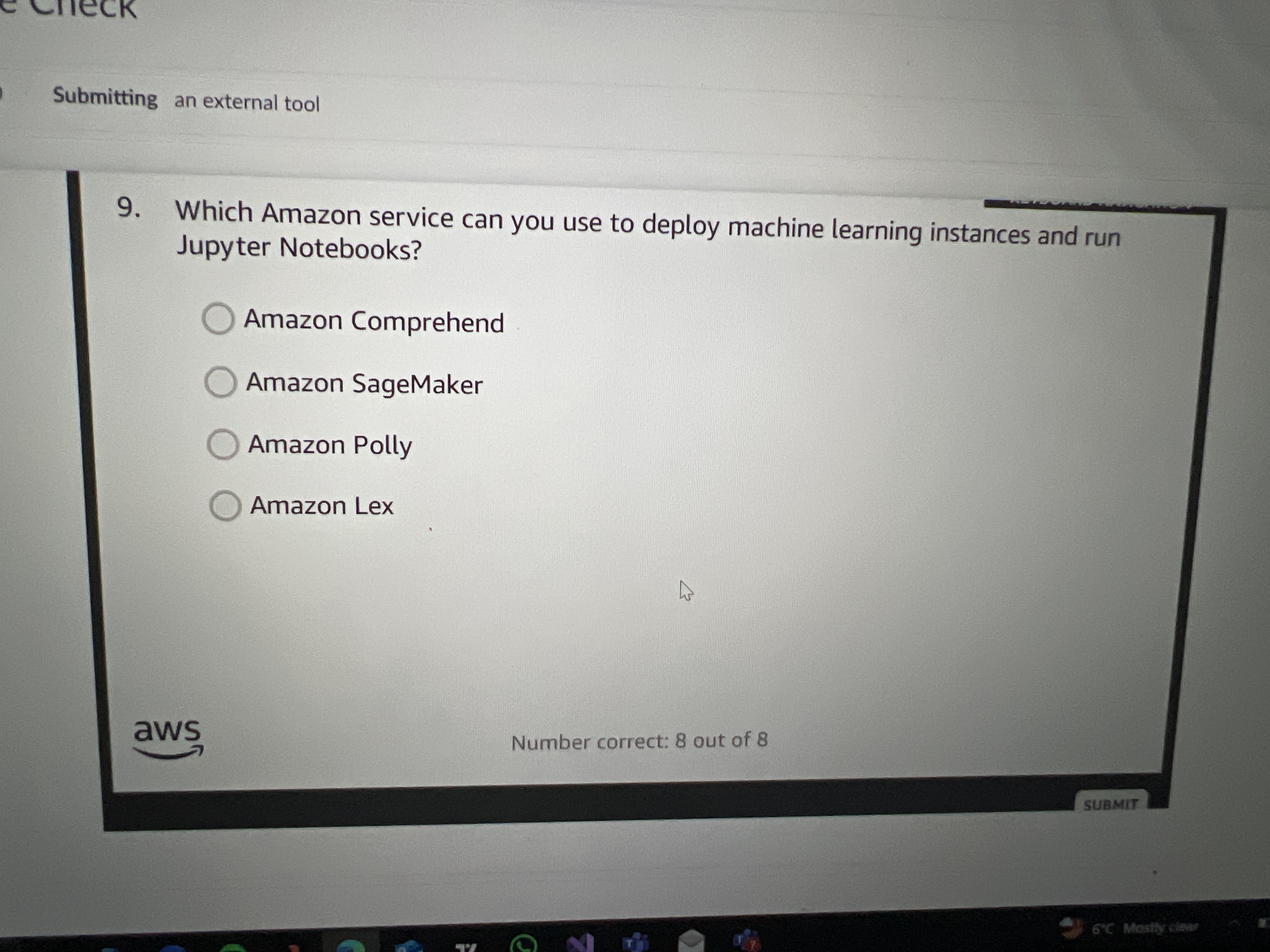 Answer Check Submitting an external tool 9. Which