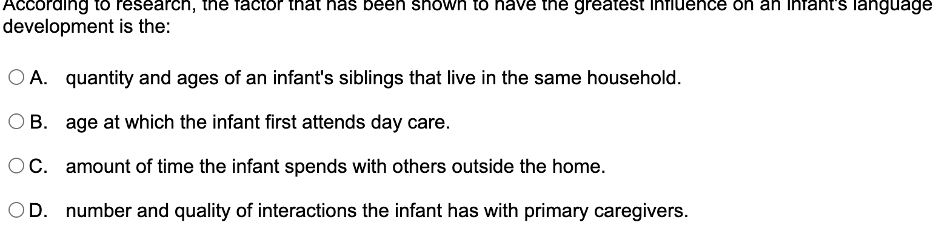 answer According to research, the factor that has