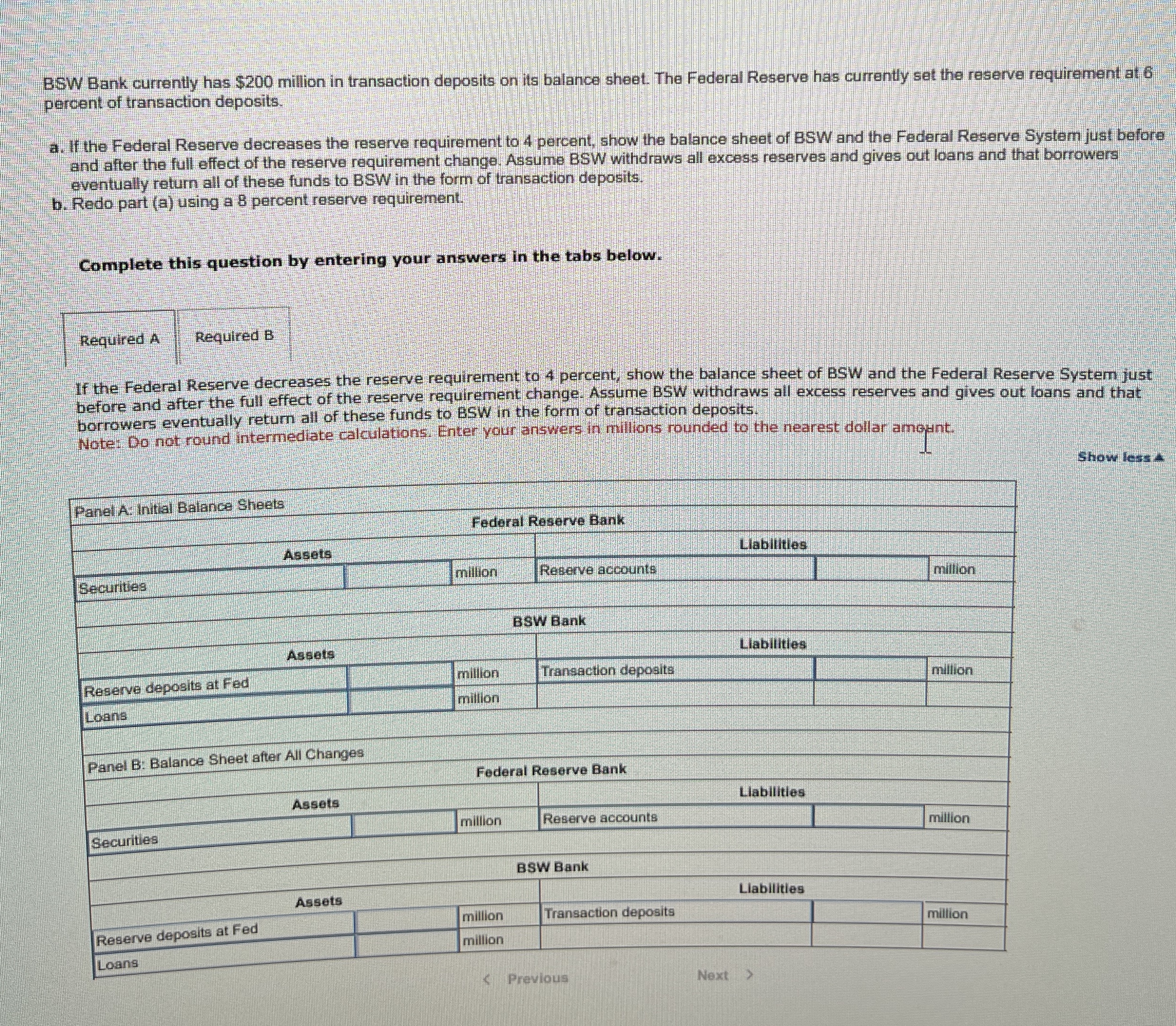 BSW Bank currently has $ 2 0 0 milion in