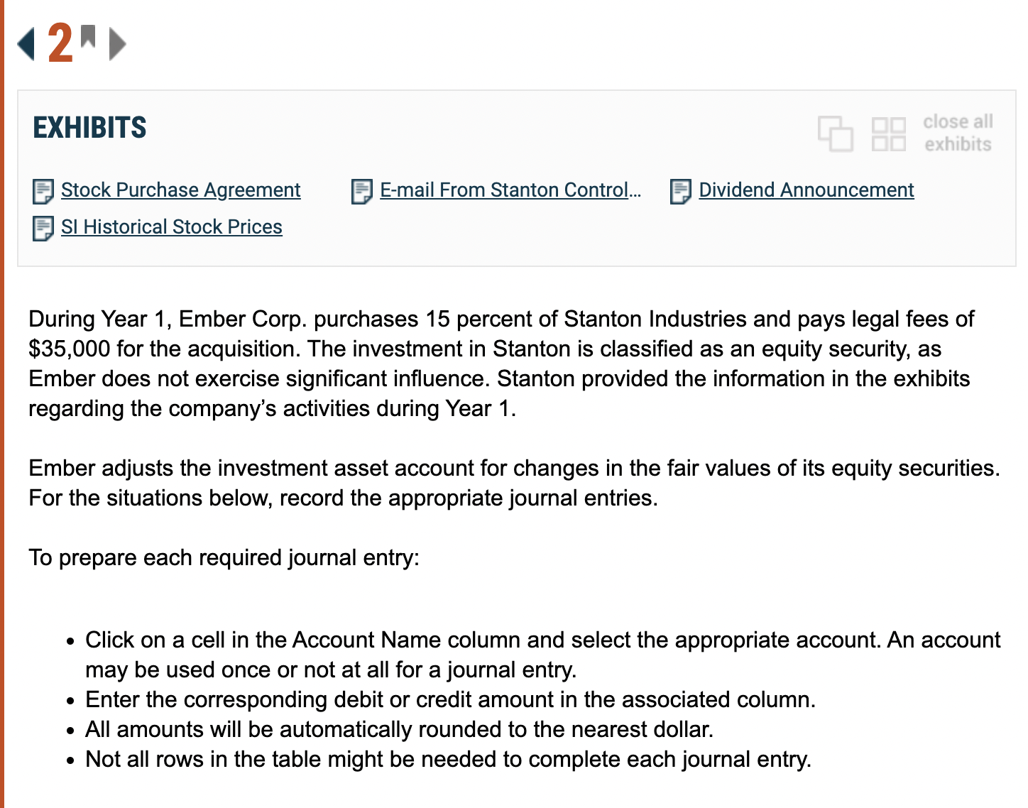 During Year 1 , Ember Corp. purchases 1 5 percent