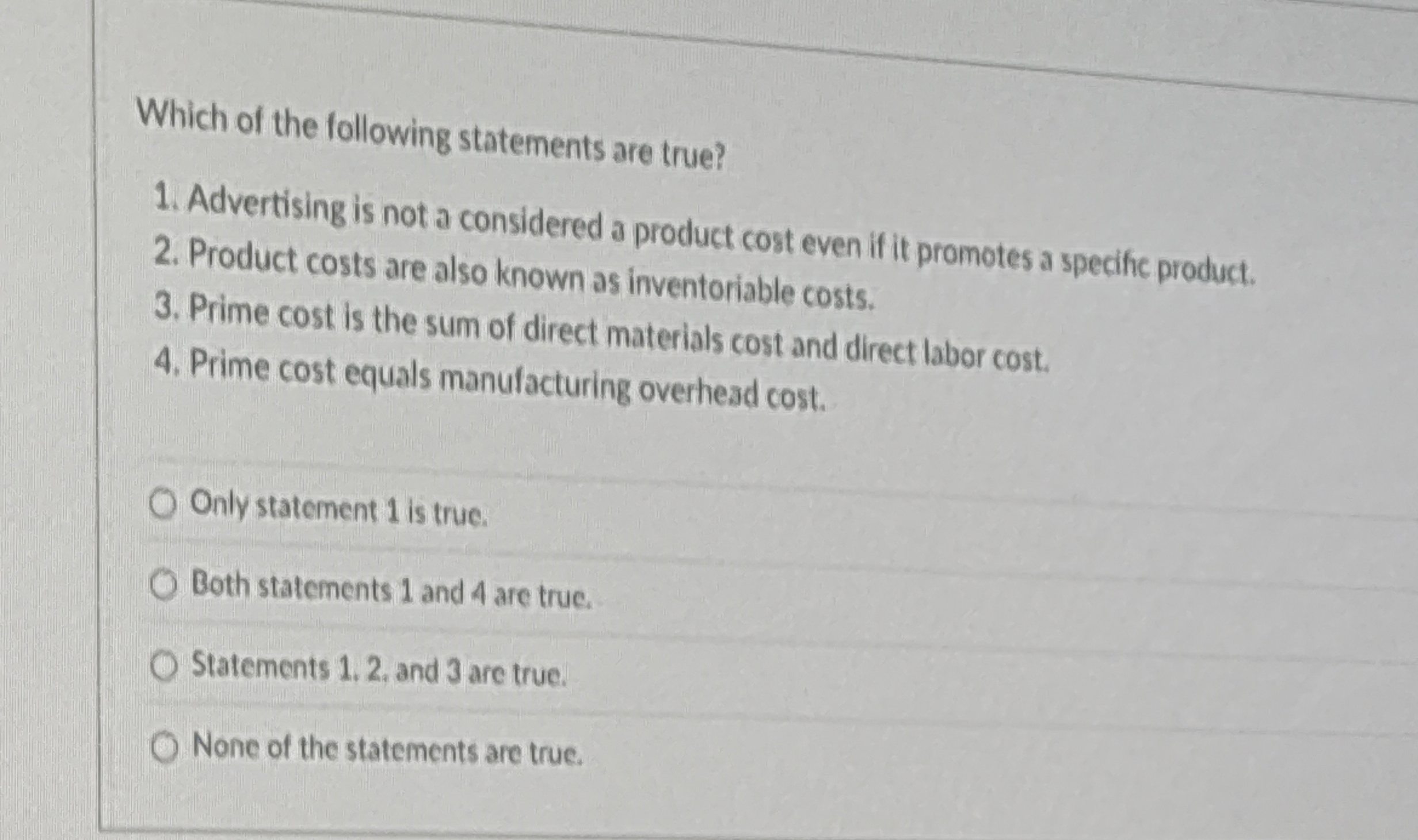 Which of the following statements are true?