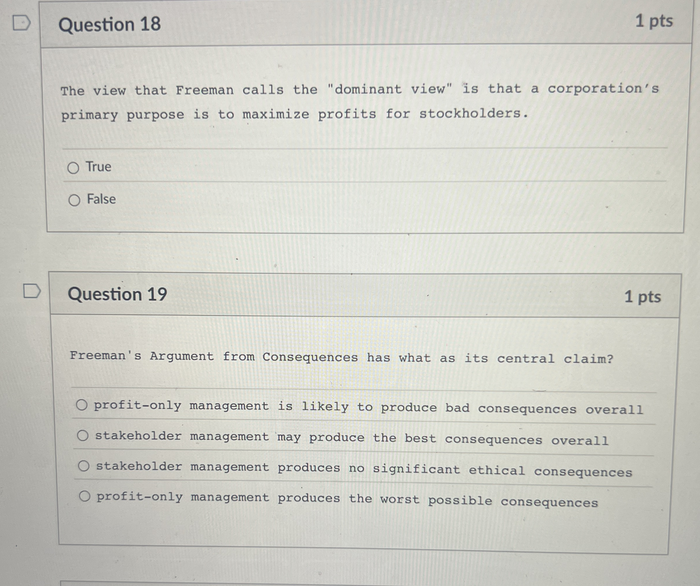Question 1 8 1 pts The view that Freeman calls