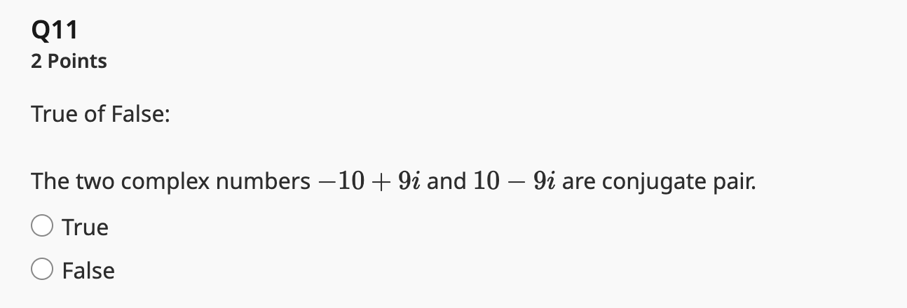 answer Q11 2 Points True of False: The two