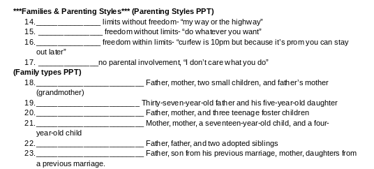 answer *Families & Parenting Styles**(Parenting