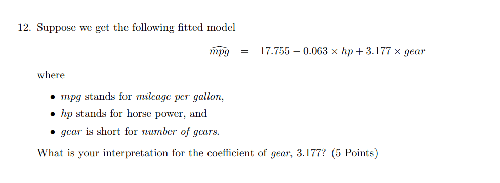 answer 12. Suppose we get the following fitted