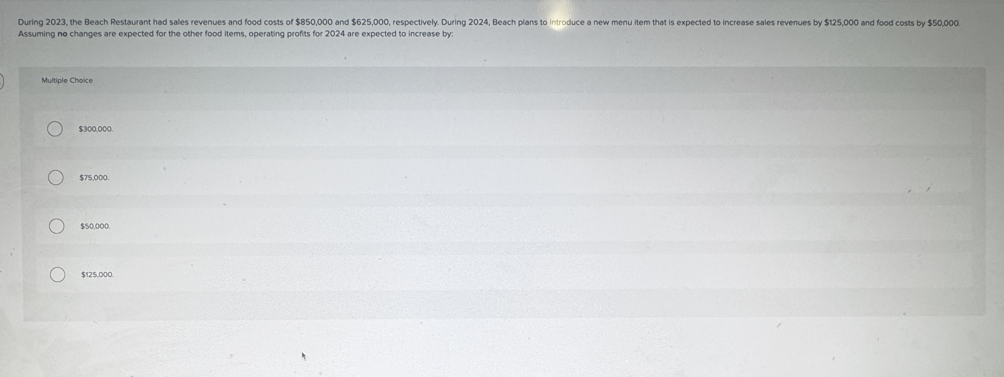 Assuming no changes are expected for the other