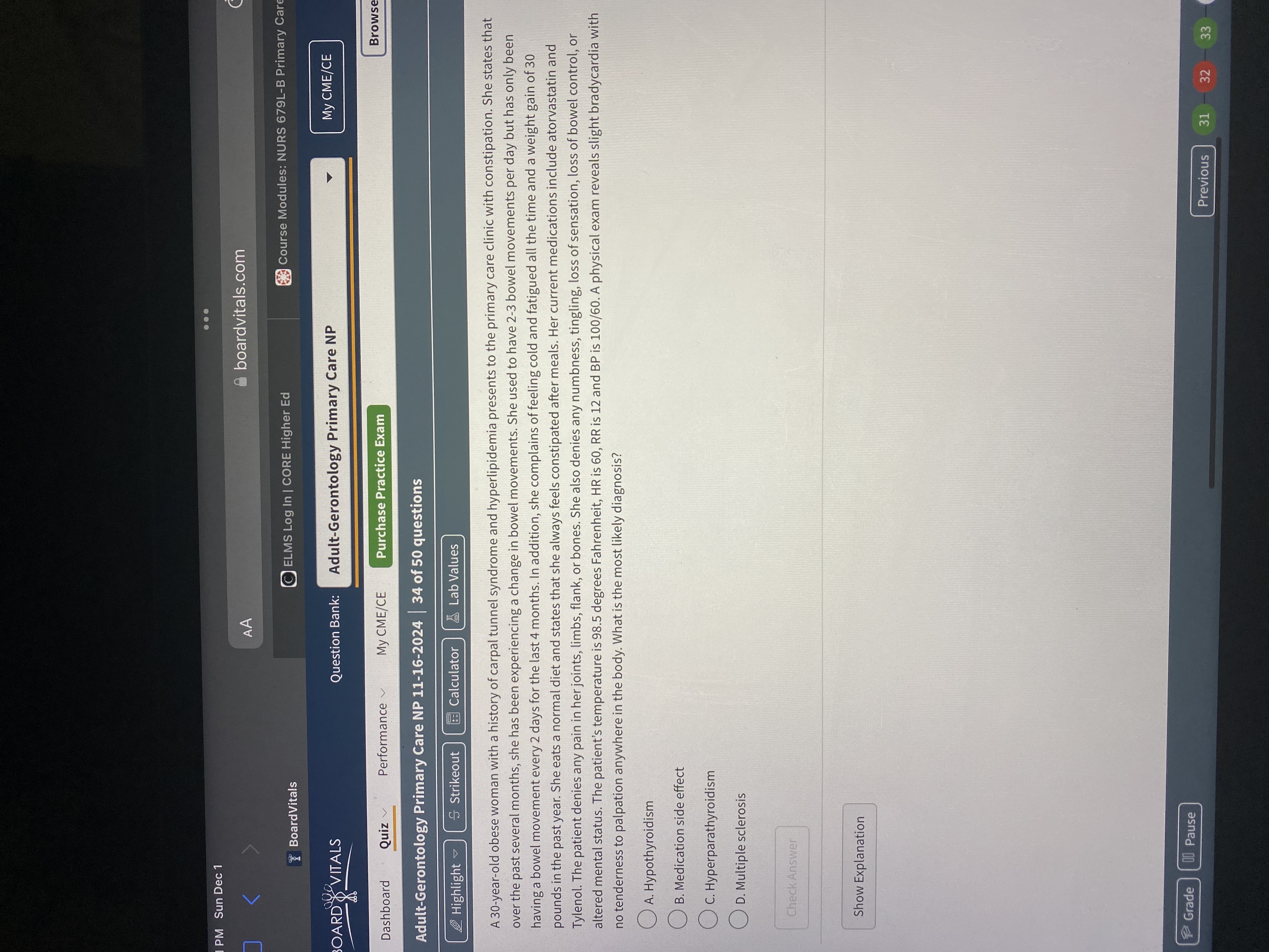 Answer . . . PM Sun Dec 1 AA boardvitals.com