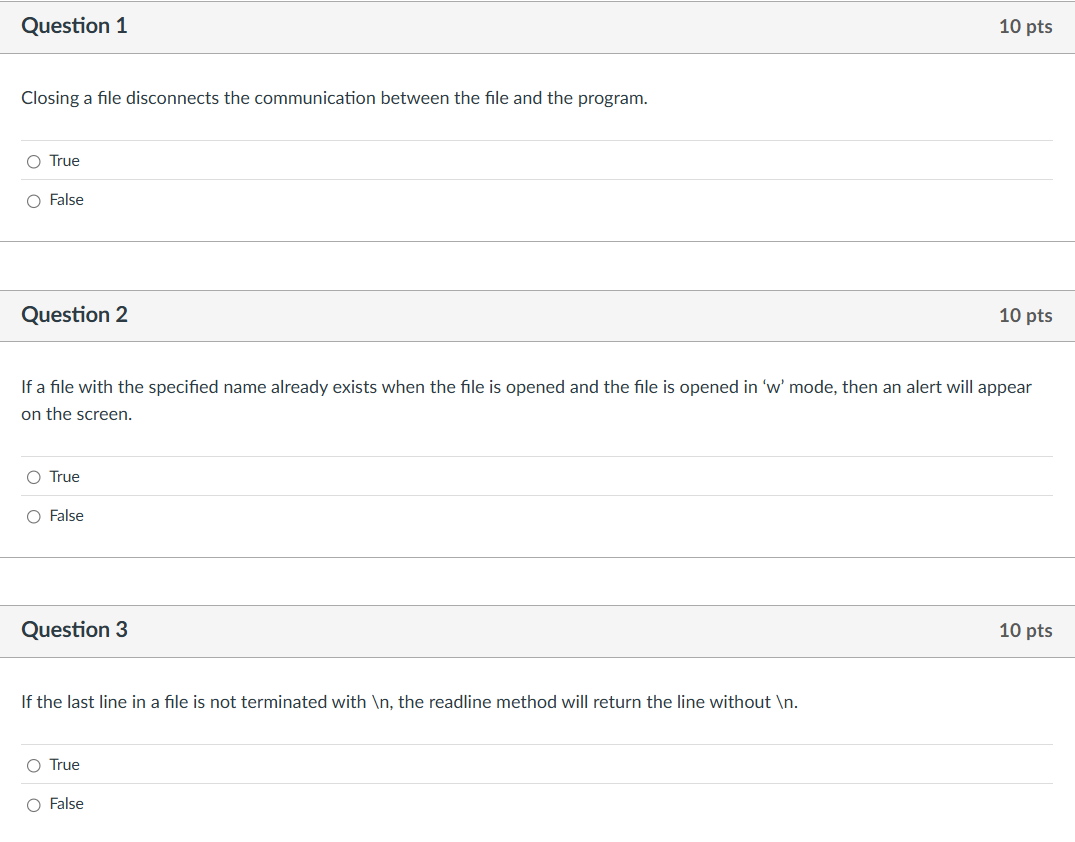 correct answer Question 1 10 pts Closing a file