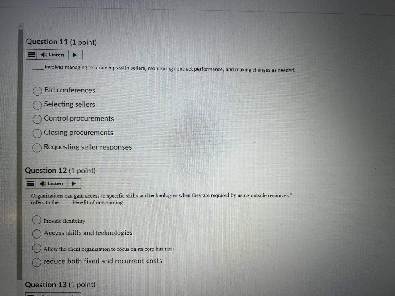 answer Question 11 (1 point) Listen involves