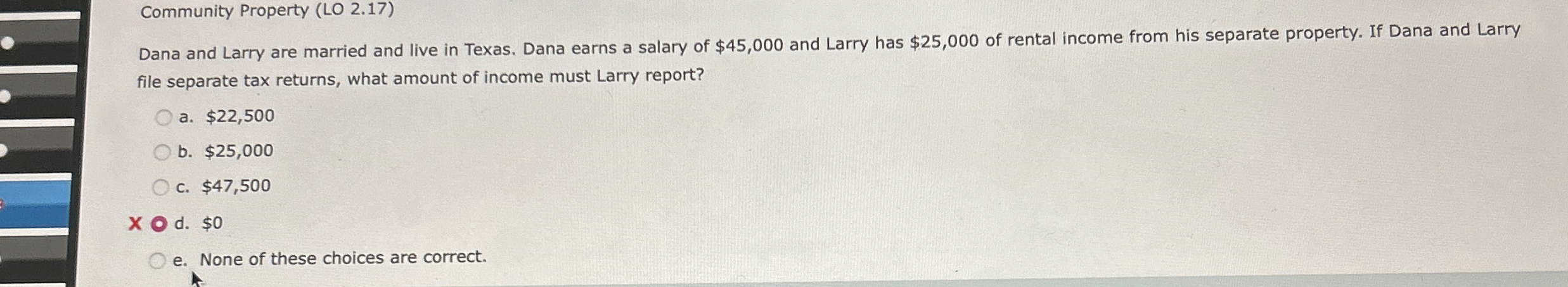 Community Property ( LO 2 . 1 7 ) Dana and Larry